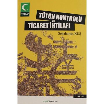 Tütün Kontrolü ve Ticaret İhtilafı Sebahattin Kuş