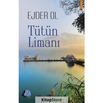 Tütün Limanı - Ejder Ol
