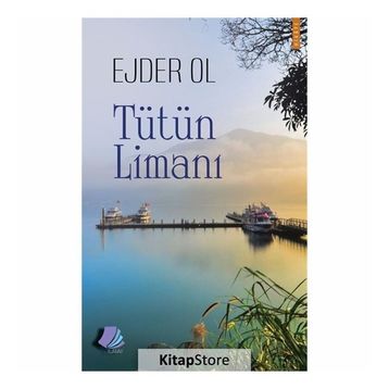 Tütün Limanı - Ejder Ol
