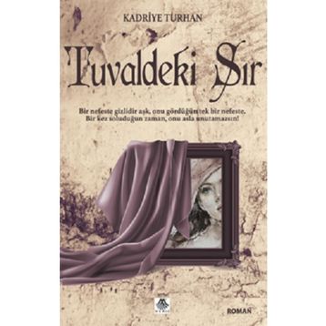 Tuvaldeki Sır - Kadriye Turhan