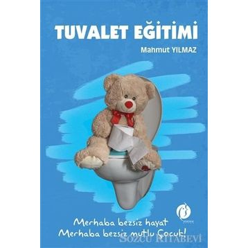 Tuvalet Eğitimi - Mahmut Yılmaz