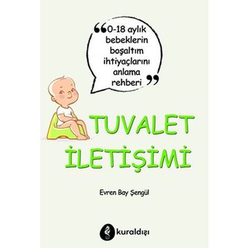 Tuvalet İletişimi - Evren Bay Şengül