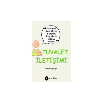 Tuvalet İletişimi - Evren Bay Şengül