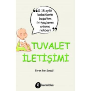 Tuvalet İletişimi - Evren Bay Şengül