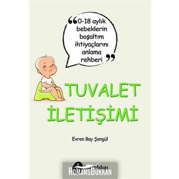 Tuvalet İletişimi - Evren Bay Şengül