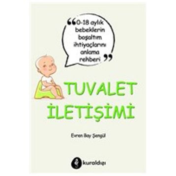 Tuvalet İletişimi - Evren Bay Şengül