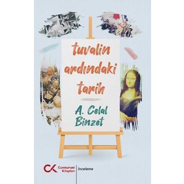 Tuvalin Ardındaki Tarih - A. Celal Binzet