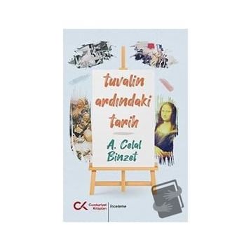 Tuvalin Ardındaki Tarih - A. Celal Binzet