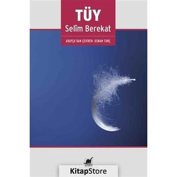 Tüy - Selim Berekat