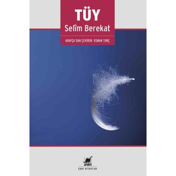 Tüy - Selim Berekat
