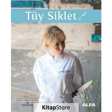 Tüy Siklet - Elif Edes Tapan