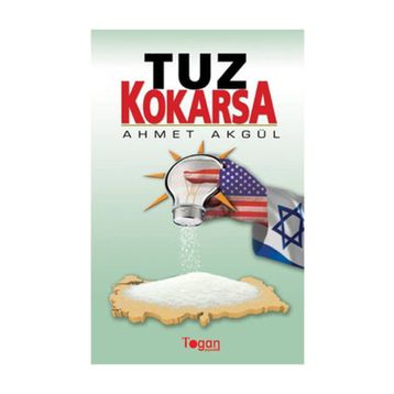 TUZ KOKARSA - AHMET AKGÜL