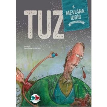 Tuz - Mustafa Atapay