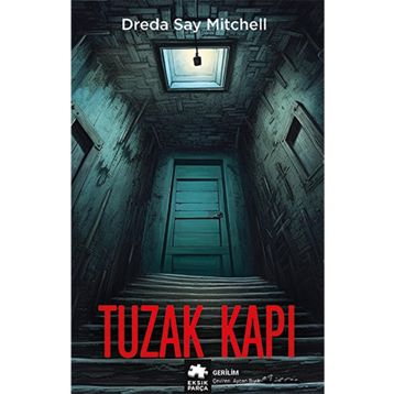 Tuzak Kapı Eksik Parça Yayınları