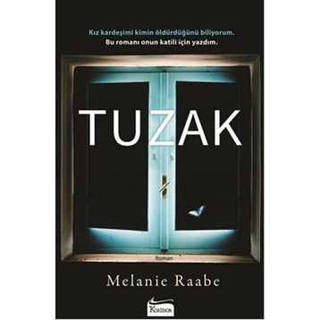 Tuzak - Melanie Raabe