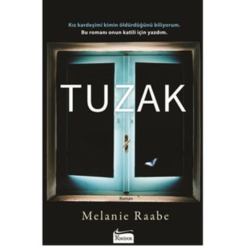Tuzak - Melanie Raabe