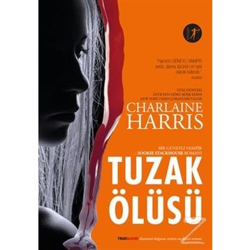 Tuzak Ölüsü - Charlaine Harris