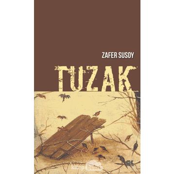 Tuzak - Zafer Susoy