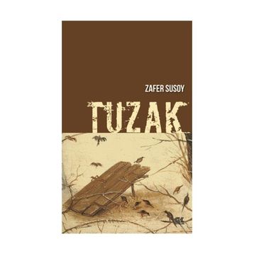 Tuzak - Zafer Susoy