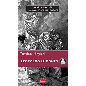 Tuzdan Heykel - Leopoldo Lugones
