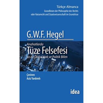 TÜZE FELSEFESI PHILOSOPHIE DES RECHTS - GEORG HEGEL