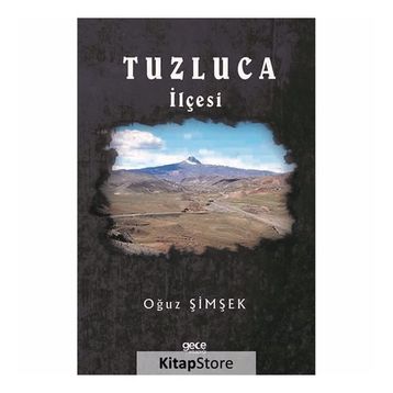 Tuzluca İlçesi - Oğuz Şimşek