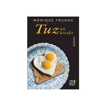 Tuzun Kitabı - Monique Truong