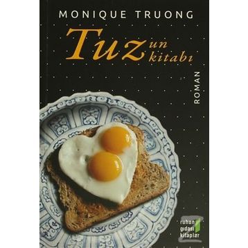 Tuzun Kitabı - Monique Truong