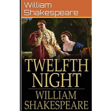 Twelfth Night - William Shakespeare