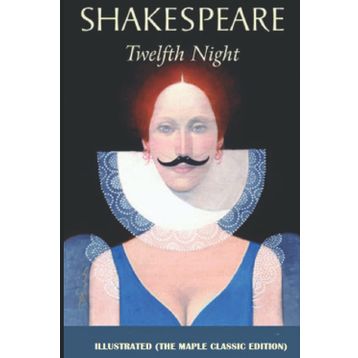 Twelfth Night - William Shakespeare