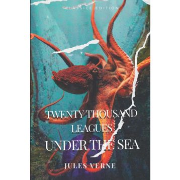 Twenty Thousand Leagues Under the Sea - Jules Verne