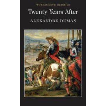 Twenty Years After - Alexandre Dumas Pere