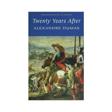 Twenty Years After - Alexandre Dumas Pere
