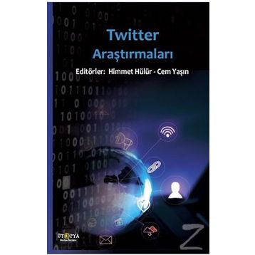 Twitter Araştırmaları - Himmet Hülür