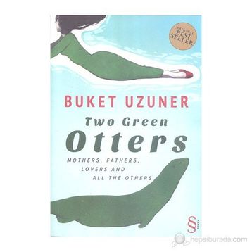 TWO GREEN OTTERS - BUKET UZUNER