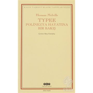 Typee Polinezya Hayatına Bir Bakış - Herman Melville