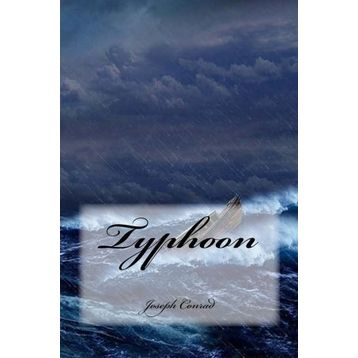 Typhoon - Joseph Conrad