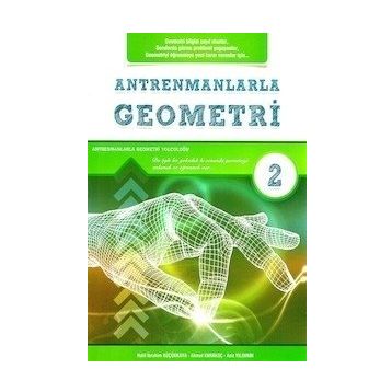 TYT-AYT Antrenmanlarla Geometri 2-Antrenman Yayınları