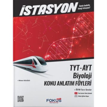 TYT AYT Biyoloji İstasyon Konu Anlatım Föyleri Fokus-Net Yayıncılık