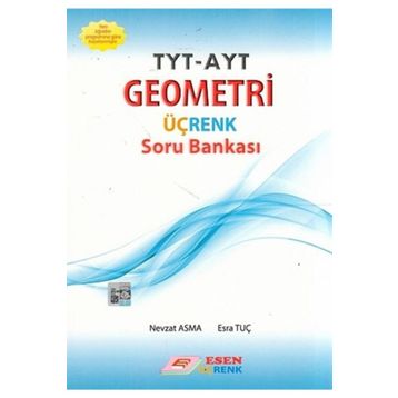 TYT AYT Geometri Üçrenk Soru Bankası Esen Yayınları