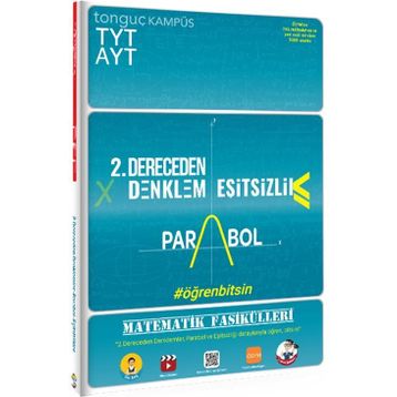 Tyt Ayt Matematik Fasikülleri İkinci Dereceden Denklemler Parabol Eşitsizlikler-Tonguç Akademi