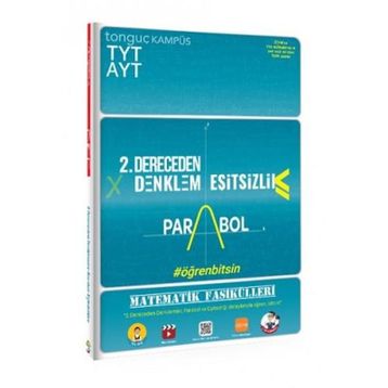 Tyt Ayt Matematik Fasikülleri İkinci Dereceden Denklemler Parabol Eşitsizlikler-Tonguç Akademi