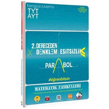 Tyt Ayt Matematik Fasikülleri İkinci Dereceden Denklemler Parabol Eşitsizlikler-Tonguç Akademi