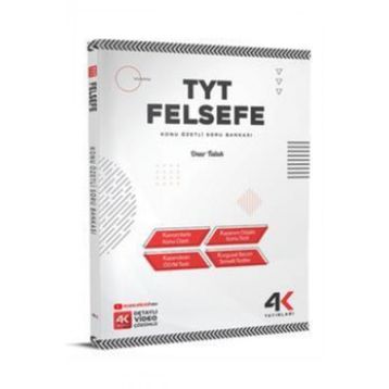 TYT Felsefe Konu Özetli Soru Bankası - 4K Yayınları