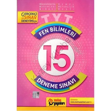 TYT Fen Bilimleri 15 Deneme Sınavı Metin Yayınları