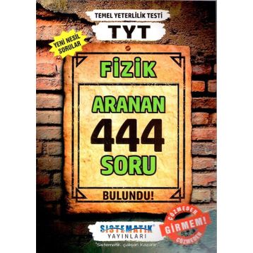 TYT Fizik 444 Aranan Soru Sistematik Yayınları