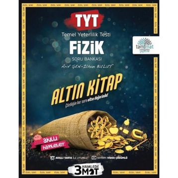 TYT Fizik Altın Kitap Tamamı Video Çözümlü Soru Bankası Tammat Yayıncılık