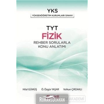TYT Fizik Rehber Sorularla Konu Anlatımı Esen Yayınları
