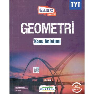 TYT Geometri Konu Anlatımı - Özel Ders Konseptli - Okyanus Yayınları