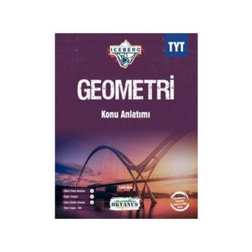 TYT Iceberg Geometri Konu Anlatım Okyanus Yayınları